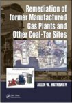 Cover of Remediation of Former Manufactured Gas Plants & Other Coal-Tar Sites