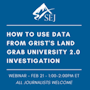 Webinar graphic for How To Use Data From Grist's Land Grab University 2.0 Investigation
