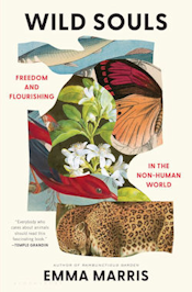 Cover of "Wild Souls: Freedom and Flourishing in the Non-Human World"