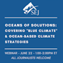 Webinar graphic for Oceans of Solutions: Covering 'Blue Climate' and Ocean-Based Climate Strategies